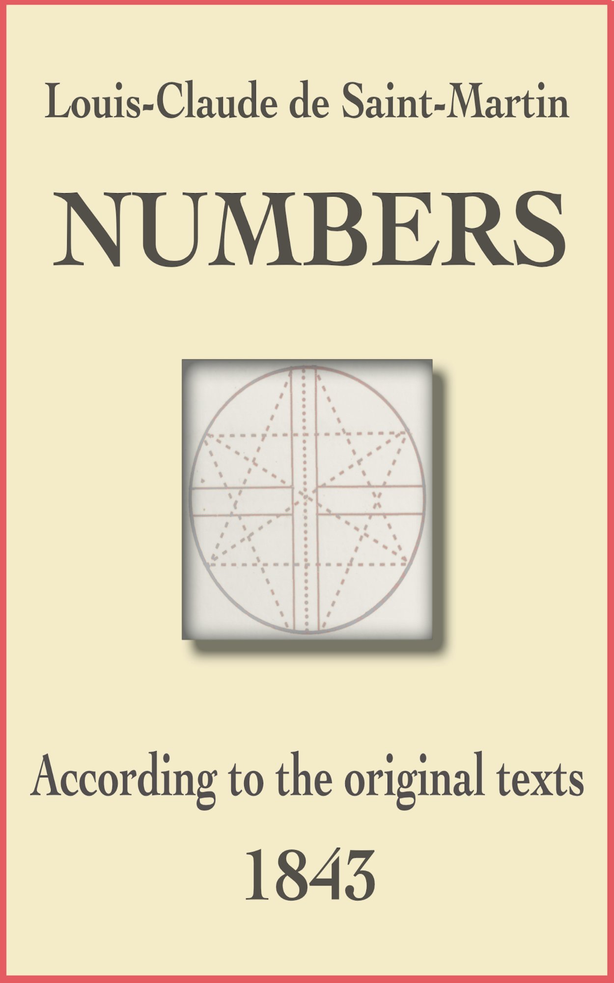The Numbers - Louis-Claude de Saint-Martin